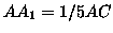 $AA_1=1/5AC$