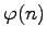 $ \varphi(n)$