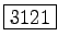 \fbox{3121}