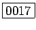 \fbox{0017}